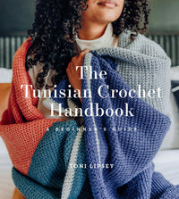 The Tunisian Crochet Handbook by Toni Lipsey