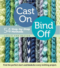 Cast On, Bind Off - 54 Step by step methods